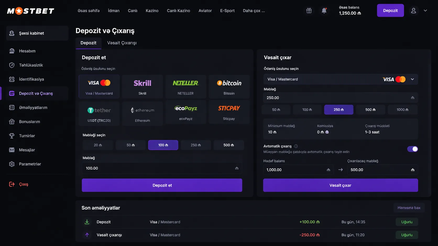 Mostbet depozit və çıxarış üsulları